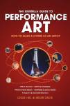the-guerilla-guide-to-performance-art-how-to-make-a-living-as-an-artist.jpg