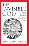the-invisible-god-the-earliest-christians-on-art.jpg