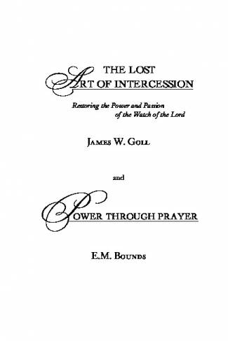 the-lost-art-of-intercession-expanded-edition-restoring-the-power-and-passion-of.jpg