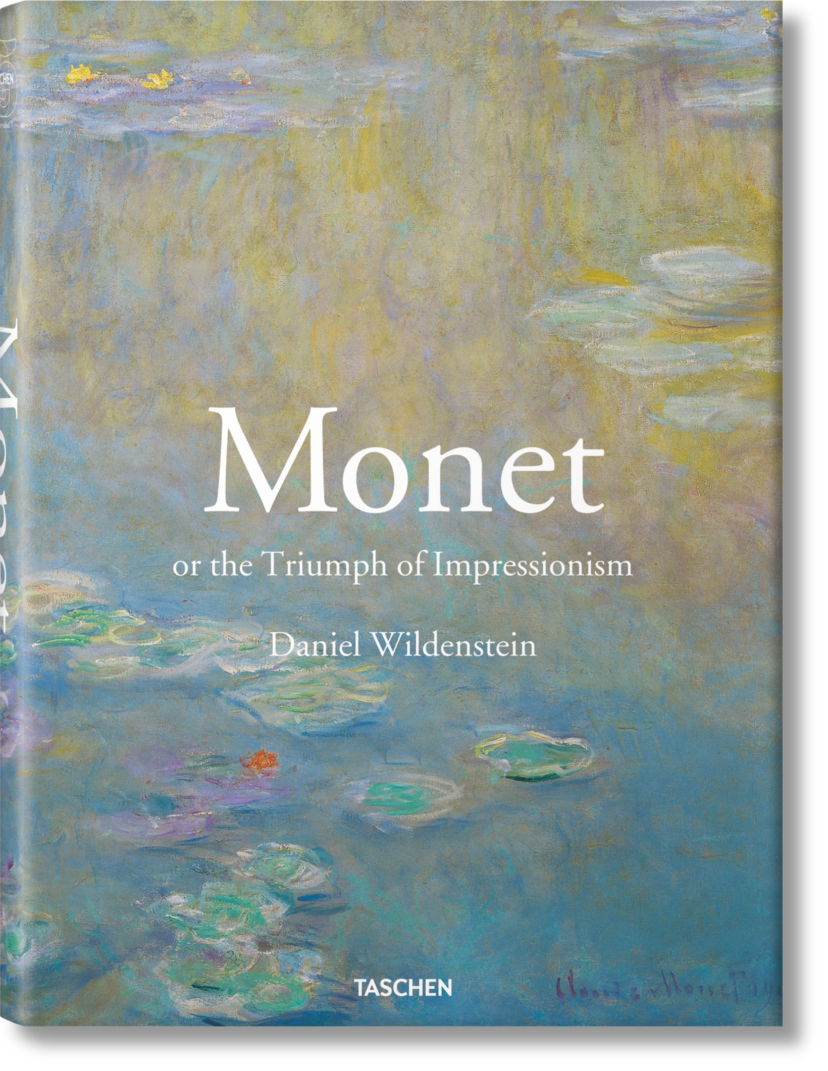 Моне книги. Monet or the Triumph of Impressionism книга. Monet книга Daniel Wildenstein the Triumph. Книга Taschen Impressionism. Taschen Моне.