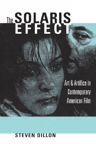 the-solaris-effect-art-and-artifice-in-contemporary-american-film.jpg
