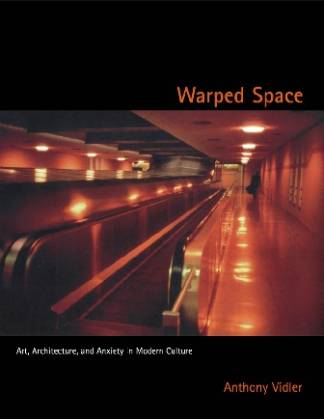 warped-space-art-architecture-and-anxiety-in-modern-culture.jpg
